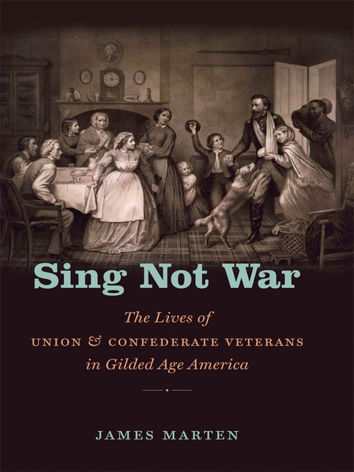 Title details for Sing Not War by James Marten - Available